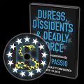 Duress, Dissidents & Deadly Force (DVD)