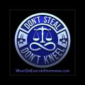 Don't Steal Don't Kneel Sticker - V1